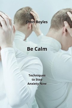Be Calm - Boyles, Jhon