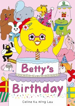 Betty's Birthday - Ka Wing Lau, Celine