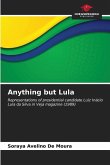 Anything but Lula