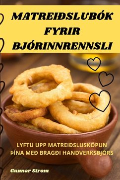 MATREIÐSLUBÓK FYRIR BJÓRINNRENNSLI - Gunnar Strom