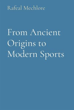From Ancient Origins to Modern Sports - Mechlore, Rafeal