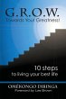 G.R.O.W. Towards Your Greatness! 10... - Bild 1