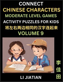 Moderate Level Chinese Character Puzzles for Kids (Volume 9) - Li, Jiatian