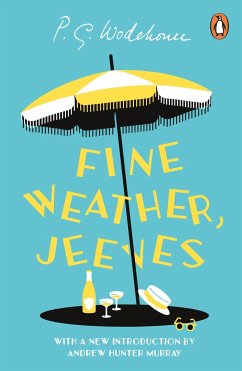 Fine Weather, Jeeves - Wodehouse, P.G.