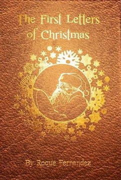 The First Letters Of Christmas - Fernandez, Roque