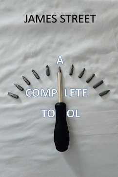 A Complete Tool - Street, James