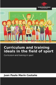 Curriculum and training ideals in the field of sport - Marín Castaño, Juan Paulo