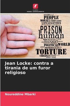 Jean Locke: contra a tirania de um furor religioso - Mbarki, Noureddine