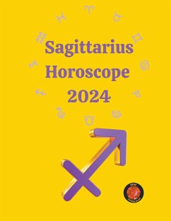 Sagittarius Horoscope 2024 - Rubi, Alina A; Rubi, Angeline A.