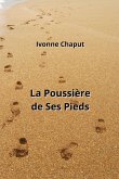 La Poussière de Ses Pieds