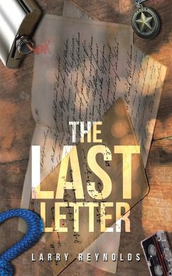 The Last Letter - Reynolds, Larry
