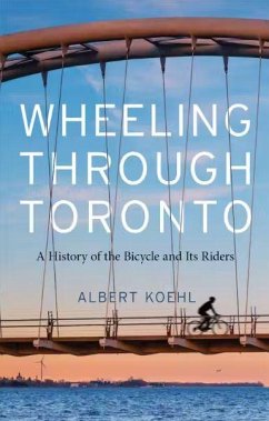 Wheeling Through Toronto - Koehl, Albert