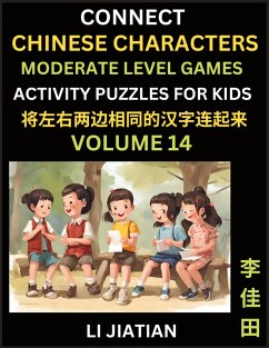 Moderate Level Chinese Character Puzzles for Kids (Volume 14) - Li, Jiatian