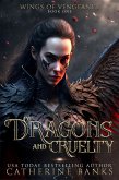 Of Dragons and Cruelty (Wings of Vengeance, #1) (eBook, ePUB)