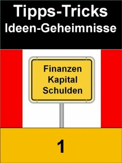 Tipps-Trick-Ideen-Geheimnisse 1 (eBook, ePUB) - Schmid, Sigmund