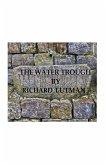 The Water Trough The Water Trough