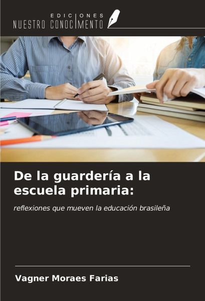 De la guardería a la escuela primaria: