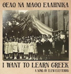 I Want to Learn Greek - Elefterias, Eleni