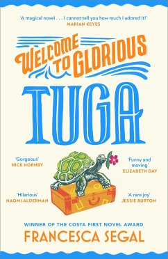 Welcome to Glorious Tuga - Segal, Francesca