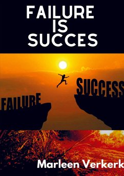 Failure is Succes - Marleen Verkerk