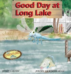 Good Day at Long Lake - Roth, Joshua