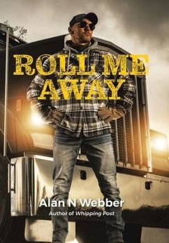 Roll Me Away - Webber, Alan N