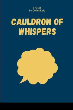 Cauldron of Whispers - Collins, Kole