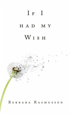 If I had my Wish - Rasmussen, Barbara