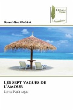 Les sept vagues de l¿amour - Mhakkak, Noureddine