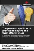 The personal qualities of provincial mayors and their effectiveness