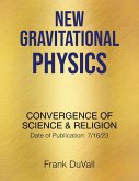 New Gravitational Physics