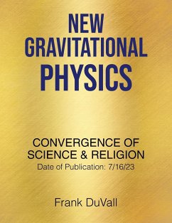 New Gravitational Physics - Duvall, Frank