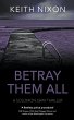 Betray Them All - Bild 1