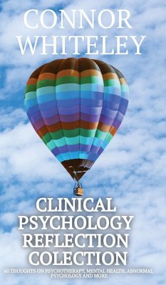 Clinical Psychology Reflection Collection - Whiteley, Connor