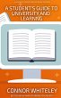 A Student's Guide To University And... - Bild 1