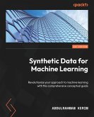 Synthetic Data for Machine Learning