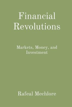 Financial Revolutions - Mechlore, Rafeal