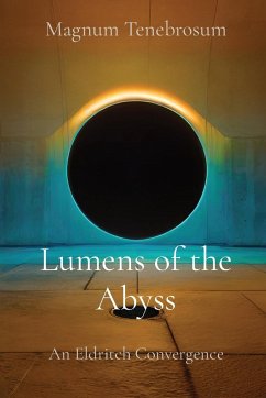 Lumens of the Abyss - Tenebrosum, Magnum