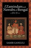 The Zamindars and Nawabs of Bengal (eBook, ePUB)