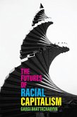 The Futures of Racial Capitalism (eBook, ePUB)