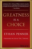 Greatness Is a Choice (eBook, ePUB)