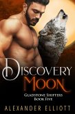 Discovery Moon (Gladstone Shifters, #5) (eBook, ePUB)