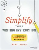 Simplify Your Writing Instruction (eBook, PDF)