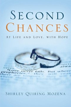 Second Chances At Life and Love, With Hope (eBook, ePUB) - Mozena, Shirley Quiring