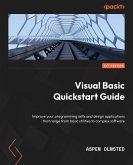 Visual Basic Quickstart Guide (eBook, ePUB)
