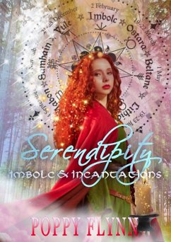 Cover Imbolc & Incantations (Serendipity, #3) (eBook, ePUB)