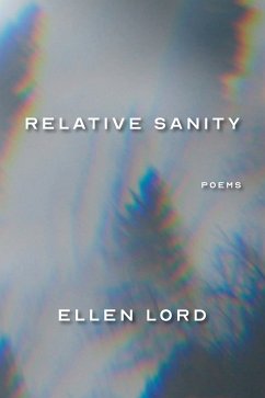 Relative Sanity (eBook, ePUB) - Lord, Ellen