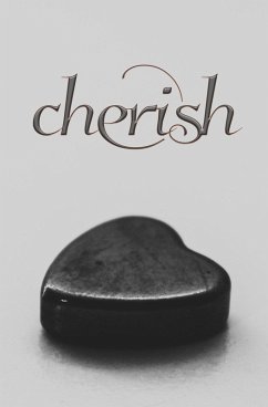 Cherish (Romance, #1) (eBook, ePUB) - Press, Ravens Quoth; Various