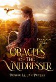 Oracles of the Vinedresser (Tanninim Tales) (eBook, ePUB)