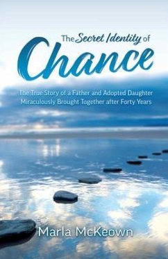 The Secret Identity of Chance (eBook, ePUB) - McKeown, Marla